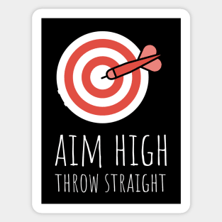 aim high throw straight Sticker